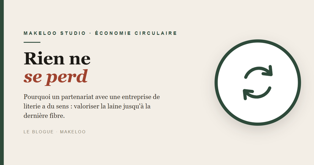 Économie circulaire — les noils d'une filature valorisés en literie haut de gamme, symbiose industrielle lanaudoise